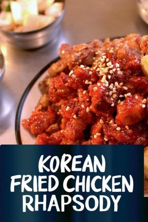 Le poulet frit : une passion coréenne