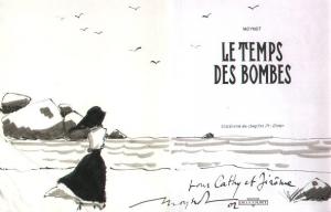Emmanuel MOYNOT - Le temps des bombes