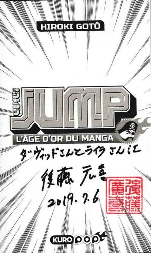 Hiroki GOTô - Jump - L'âge d'or du manga