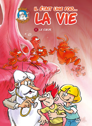 Il était une fois la vie