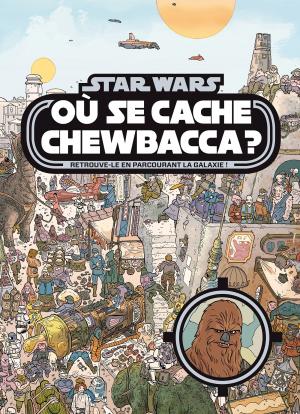 Star Wars - Où se cache Chewbacca