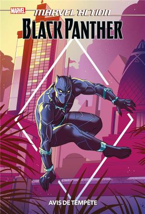 Marvel action Black Panther - Avis de tempête