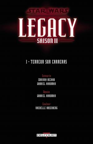 Star Wars (Légendes) - Legacy II 1 Terreur sur Carreras TPB hardcover (cartonnée) - simple (delcourt bd) photo 4