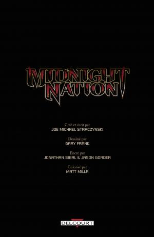 Midnight Nation  Midnight Nation - Intégrale TPB hardcover (cartonnée) - Intégrale (2014) (delcourt bd) photo 4