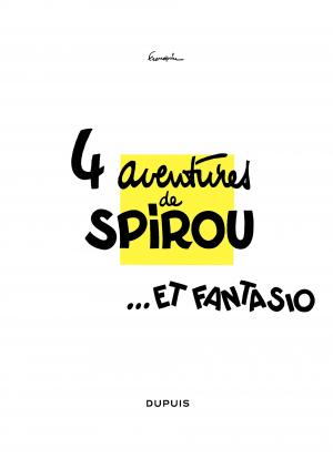 Les aventures de Spirou et Fantasio 1 4 aventures de Spirou simple (dupuis) photo 1