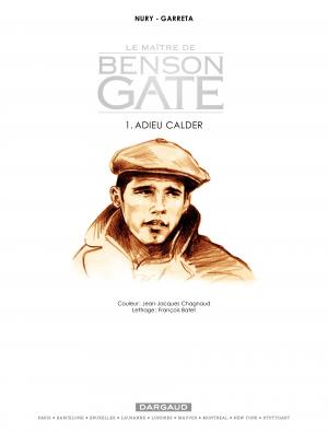 Le maître de Benson Gate 1 Adieu Calder simple (dargaud) photo 2