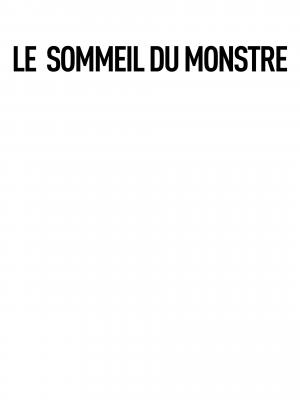 La Tétralogie du Monstre 1 Le Sommeil du monstre - Premier acte simple (casterman bd) photo 2