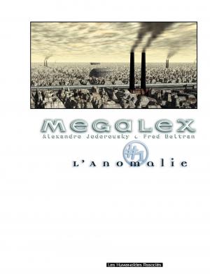 Megalex 1 L'anomalie simple (les humanoïdes associés) photo 2