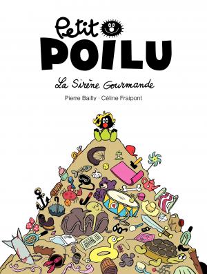 Petit Poilu 1 La Sirène Gourmande simple (dupuis) photo 1