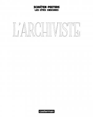 Les cités obscures 1 L'archiviste hors série (casterman bd) photo 1