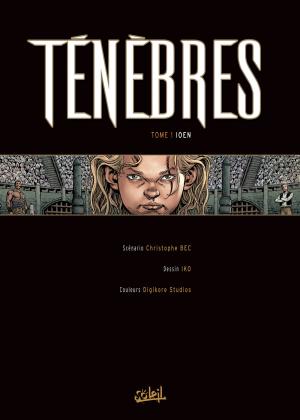 Ténèbres 1 Ioen simple (soleil bd) photo 1