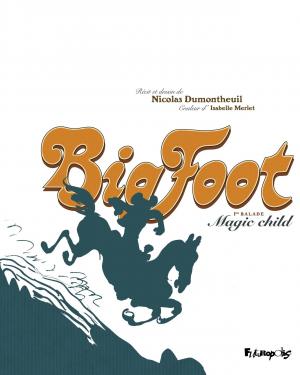 Big foot 1 Magic child simple (futuropolis) photo 1