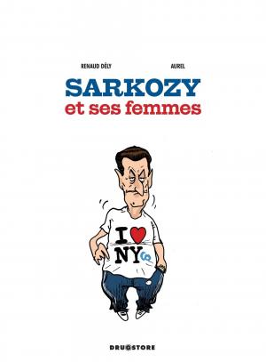 Sarkozy et ses femmes  Sarkozy et ses femmes simple (Drugstore) photo 4