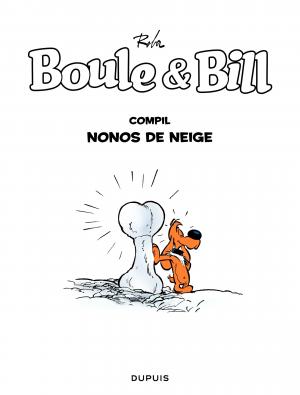 Boule & Bill 1 Nonos de neige compil (dupuis) photo 1