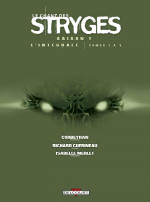Le chant des Stryges 1 Intégrale 1 - T1 à T3 intégrale (delcourt bd) photo 1