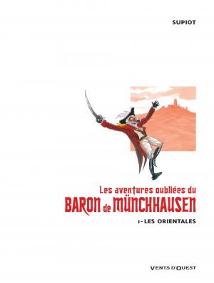 Les aventures oubliées du Baron de Münchhausen 1 Les orientales simple (vents d'ouest bd) photo 2