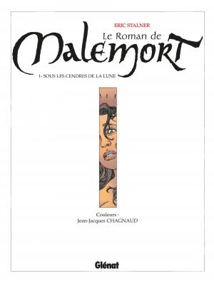 Le roman de Malemort 1 Sous les cendres de la lune simple (glénat bd) photo 2