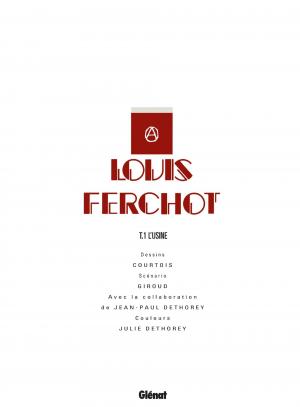 Louis Ferchot 1 L'usine simple (glénat bd) photo 4