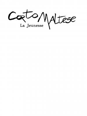 Corto Maltese 1 La Jeunesse Réédition (casterman bd) photo 2