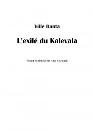 L'exilé du Kalevala  L'exilé du Kalevala simple (çà et là) photo 2