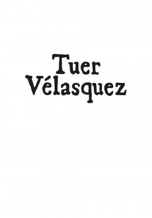 Tuer Velasquez  Tuer Velasquez simple (glénat bd) photo 4