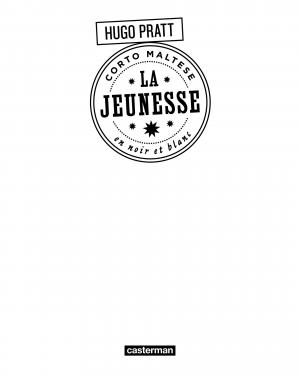 Corto Maltese 1 La jeunesse de Corto Réédition NB (casterman bd) photo 4