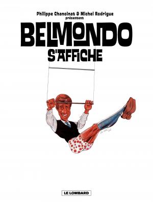 Belmondo s'affiche  Belmondo s'affiche simple (le lombard) photo 1