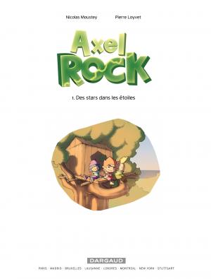 Axel Rock 1 Des stars dans les étoiles simple (dargaud) photo 1