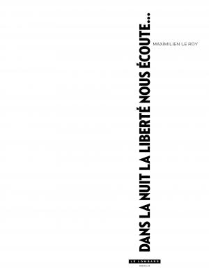 Dans la nuit, la liberté nous écoute  Dans la nuit, la liberté nous écoute simple (le lombard) photo 1