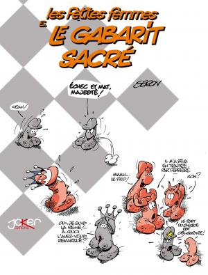 Les petites femmes 1 Les petites femmes et le gabarit sacré  Simple (Joker éditions) photo 4