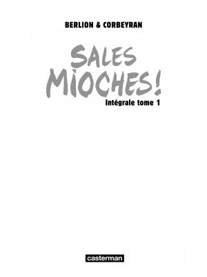 Sales mioches ! 1 Intégrale 1 - T1 à T4 intégrale (casterman bd) photo 1