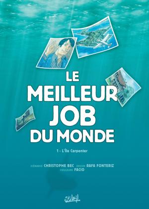 Le meilleur job du monde 1 L'île Carpenter simple (soleil bd) photo 2