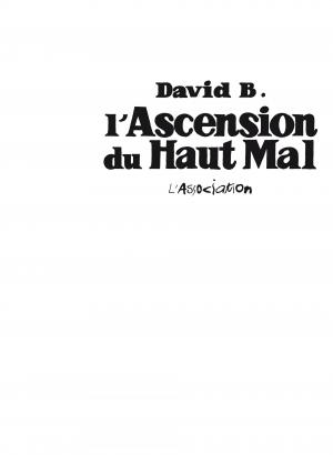 L'ascension du Haut Mal  L'ascension du haut mal Intégrale (l'association) photo 2