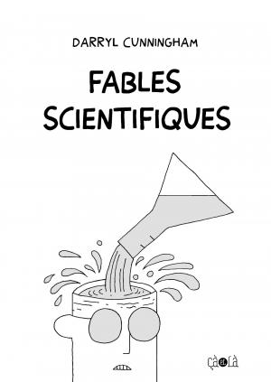 Fables scientifiques  Fables scientifiques simple (çà et là) photo 1