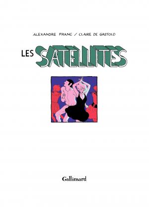 Les satellites  Les satellites simple (gallimard bd) photo 2