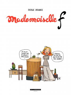 Mademoiselle F  Mademoiselle F simple (le lombard) photo 1