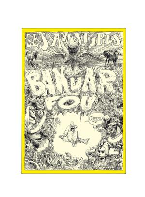 Le bandard fou  Le bandard fou Réédition colorisée (les humanoïdes associés) photo 2