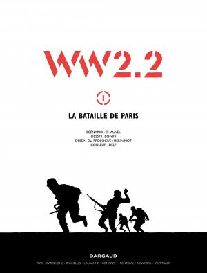 WW2.2 1 La bataille de Paris simple (dargaud) photo 1