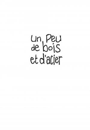 Un peu de bois et d'acier  Un peu de bois et d'acier simple (vents d'ouest bd) photo 2