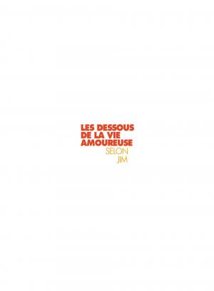 Les dessous de la vie amoureuse selon Jim 1 Les dessous de la vie amoureuse selon Jim simple (vents d'ouest bd) photo 6