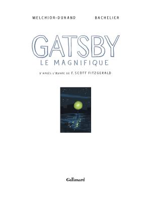 Gatsby le magnifique  Gatsby le magnifique simple (gallimard bd) photo 1