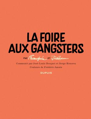 La foire aux gangsters  La foire aux gangsters simple (dupuis) photo 1