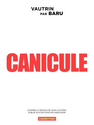 Canicule  Canicule simple (casterman bd) photo 1