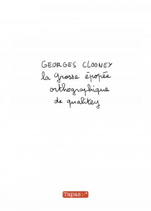 Georges Clooney, une histoire vrai 1 Georges Clooney, une histoire vrai simple (delcourt bd) photo 6