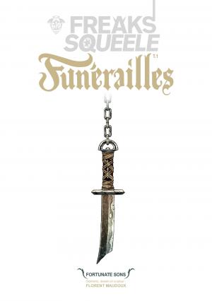 Freaks' squeele - Funérailles 1 Fortunate Sons simple (ankama bd) photo 4