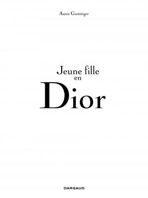 Jeune fille en Dior  Jeune fille en Dior simple (dargaud) photo 1