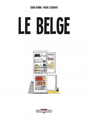 Le Belge 1  simple (delcourt bd) photo 2