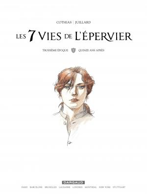 Les 7 vies de l'Epervier 1 Quinze ans après 3ème époque (dargaud) photo 2