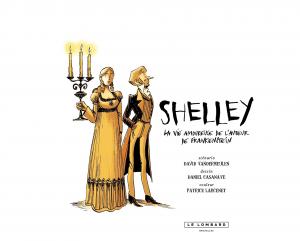 Romantica 1 Percy & Mary Shelley - La vie amoureuse de l'auteur de Frankenstein simple (le lombard) photo 2