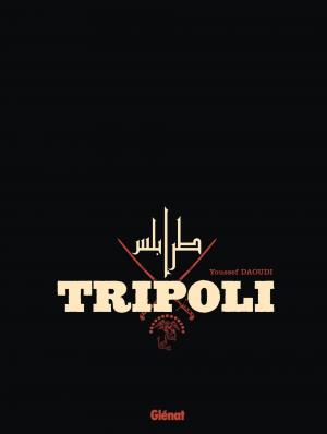 Tripoli   simple (glénat bd) photo 2